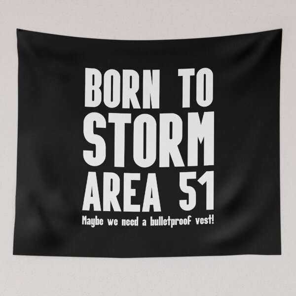 Item preview, Born to storm Area 51 designed and sold by GoodQuality.