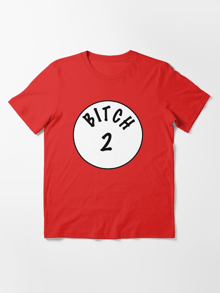 Bestil Tigge igennem Bitch #2" Essential T-Shirt for Sale by SanneLiR | Redbubble