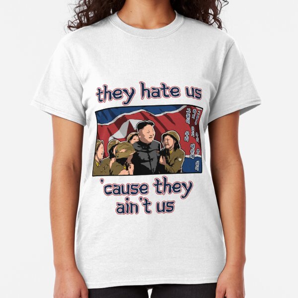They Hate Us Gifts & Merchandise | Redbubble