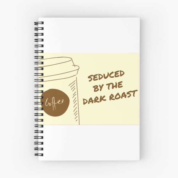 Item preview, Seduced By The Dark Roast designed and sold by DankDreamz.