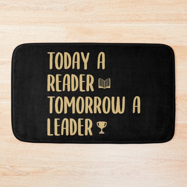 Item preview, Today a reader, tomorrow a leader designed and sold by XCIV.
