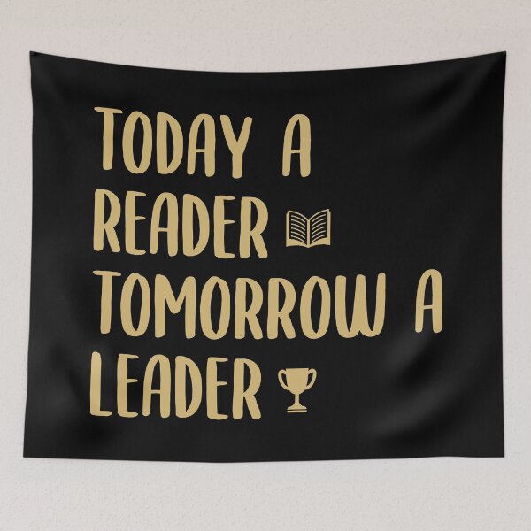 Item preview, Today a reader, tomorrow a leader designed and sold by XCIV.