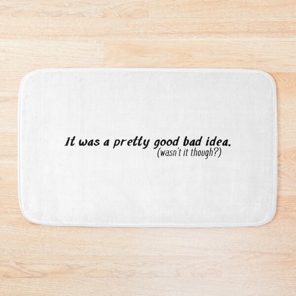 Item preview, Bad Idea designed and sold by Ibexx.