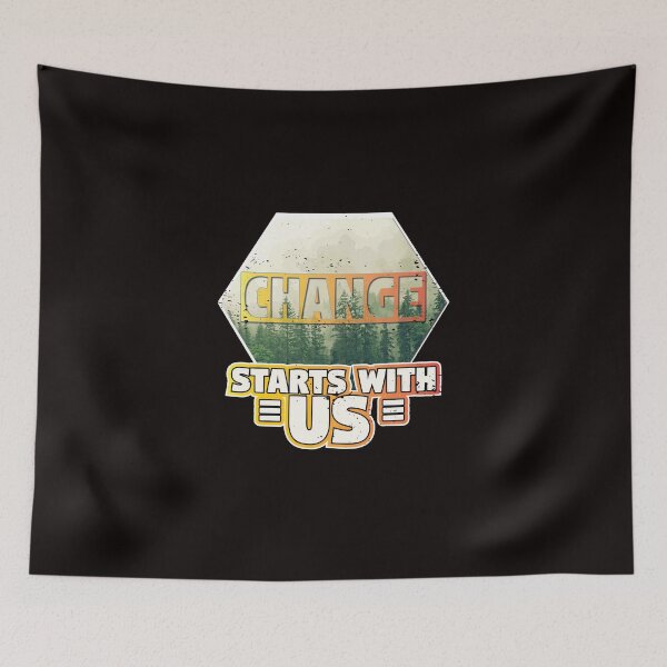 Item preview, Change starts with us! For the Environment designed and sold by Cutebutfunny.