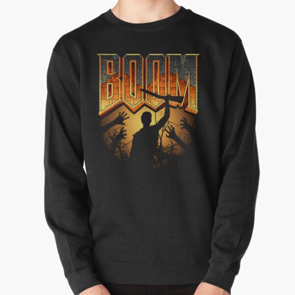 This is my Boomstick T-shirt Pullover Sweatshirt