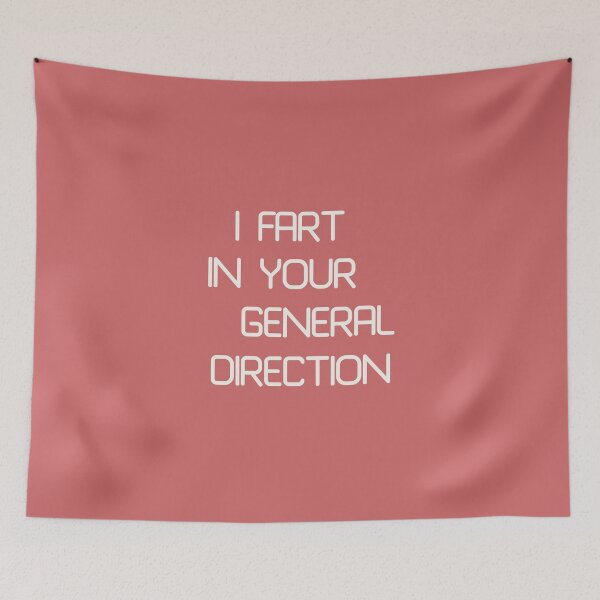 Item preview, I fart in your general direction designed and sold by Dominika Aniola.