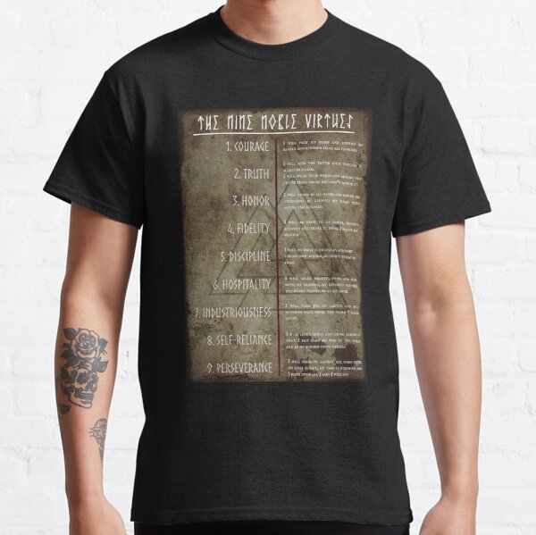 The Nine Noble Virtues of the Norse| Asatru and Odinic rite Classic T-Shirt