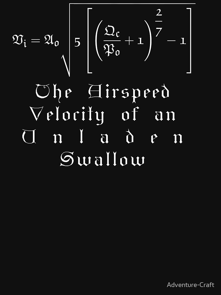 "The airspeed velocity of an unladen swallow. African or