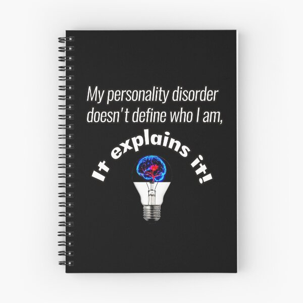 Item preview, My personality disorder does not define who I am it explains it designed and sold by Kam-designs.