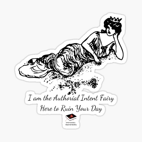 I am the Authorial Intent Fairy Sticker
