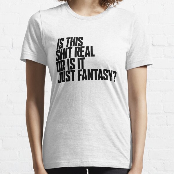 REAL OR FANTASY von vektorrock Essential T-Shirt