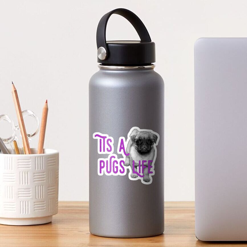 It's a Pugs Life Glasses Sticker