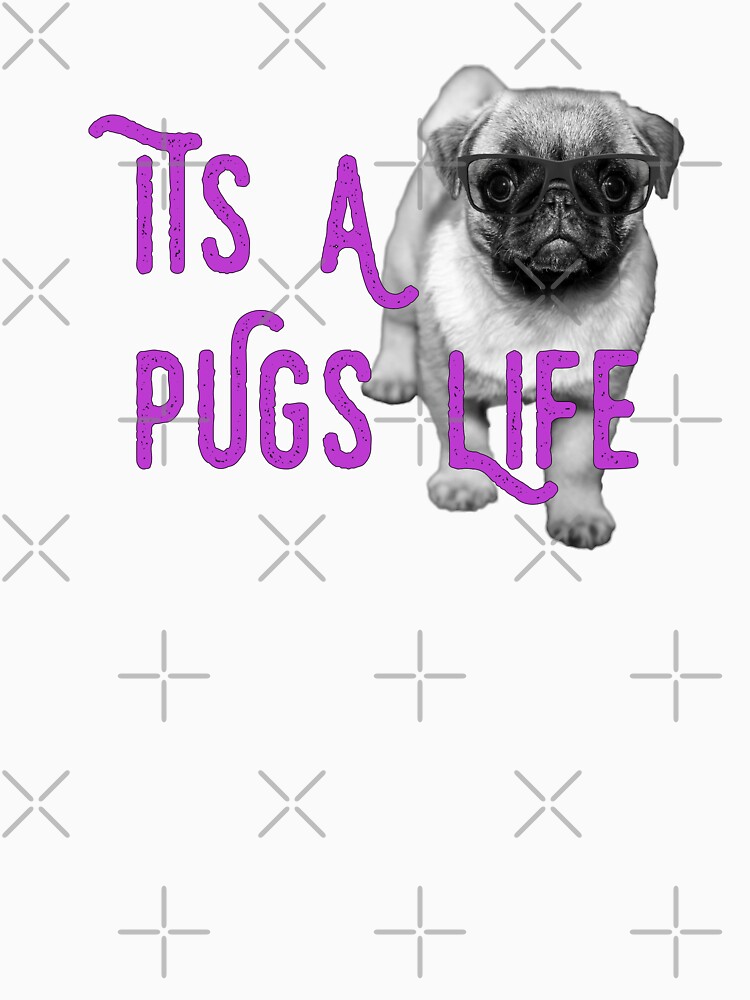 It's a Pugs Life Glasses by tribbledesign