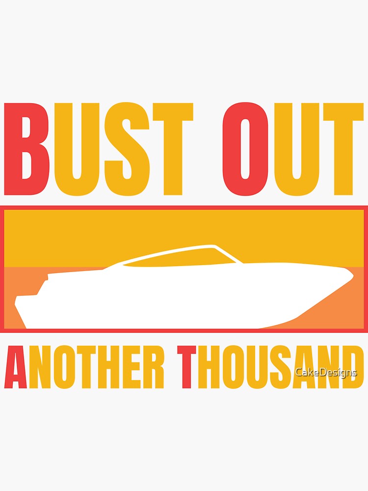 "Buying A New Boat Definition Bust Out Another Thousand design