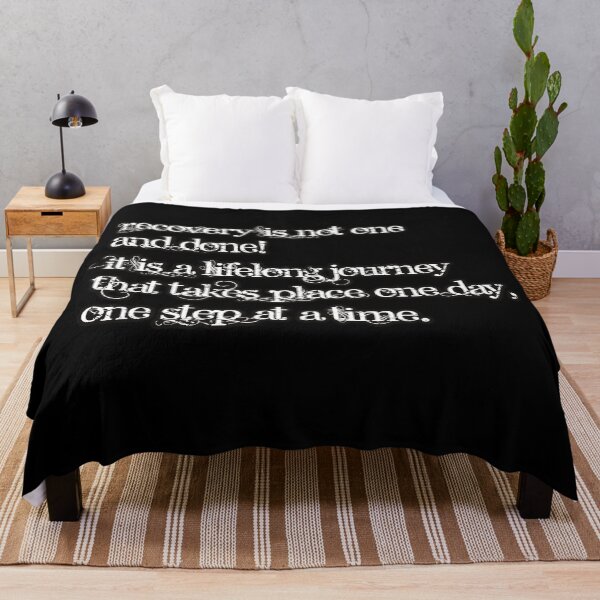 Item preview, Recovery is not one and done It is a lifelong journey that takes place one day one step at a time. designed and sold by Kam-designs.
