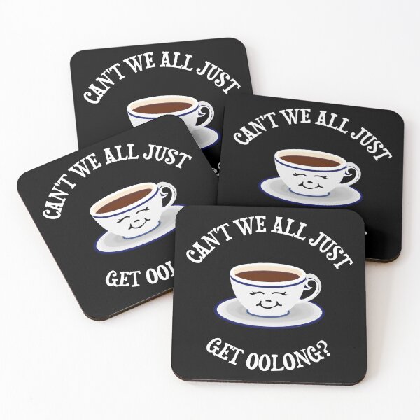 Item preview, Can't We All Just Get Oolong? designed and sold by DiscoBoogie.