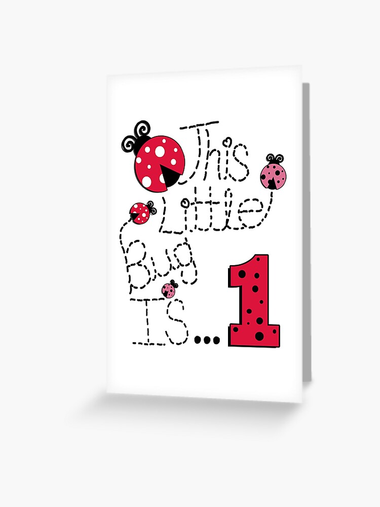Birthday One Year Old Cute Ladybug This Little Bug Is 1 Greeting Card for  Sale by tamdevo1