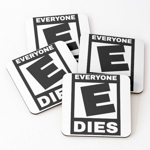 Item preview, Everyone Dies designed and sold by boogsbay.