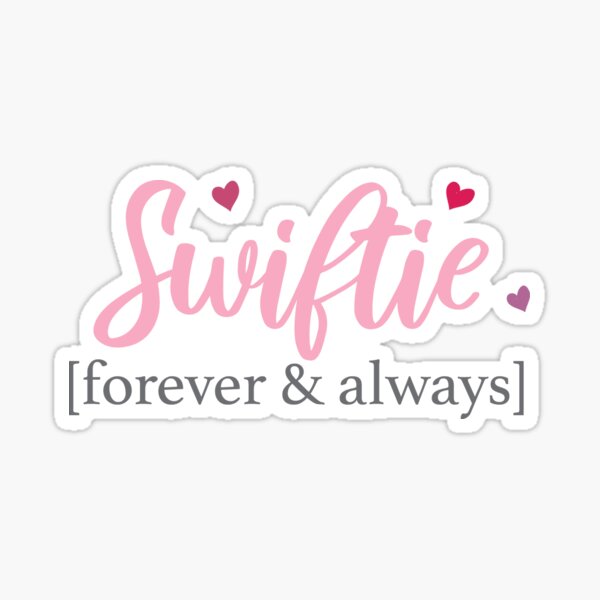 swiftie-forever-always-with-hearts-sticker-for-sale-by