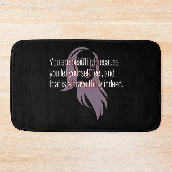 Item preview, You are beautiful because you let yourself feel and that is a brave thing designed and sold by Kam-designs.