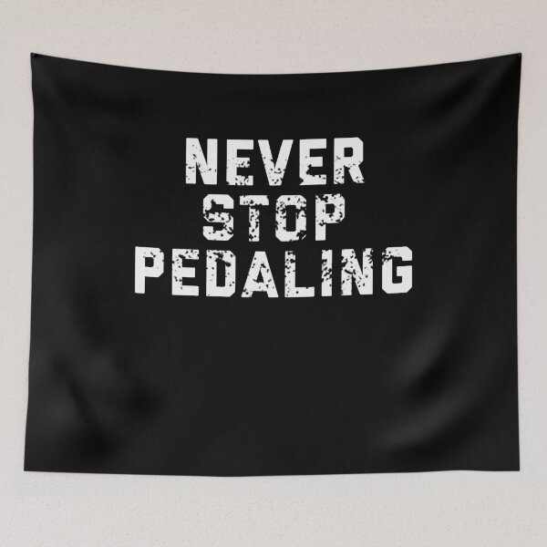 Item preview, Grunge Never Stop Pedaling - motivation cycling shirt designed and sold by ScapegoatPrints.