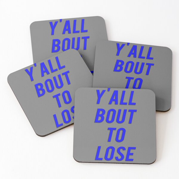 Item preview, Y'all Bout To Lose Fan Shirt Blue designed and sold by Coast Bandit.