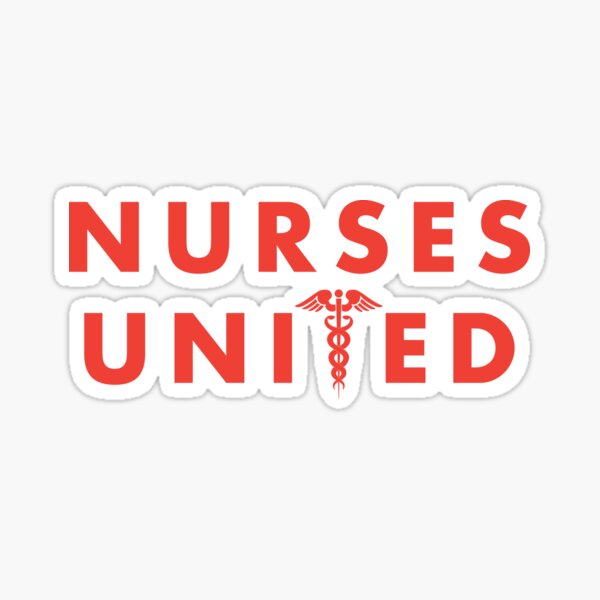 Nurses United Sticker