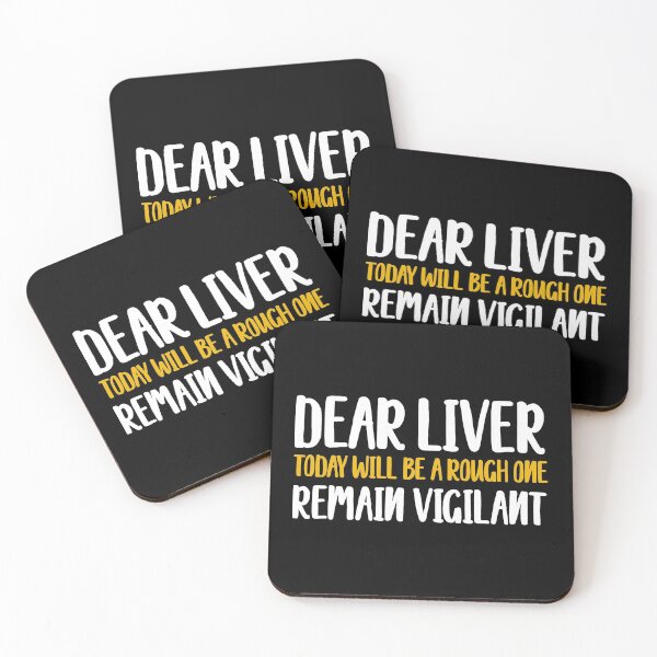 Item preview, Dear Liver Today Will Be Rough One Remain Vigilant product designed and sold by tronictees.