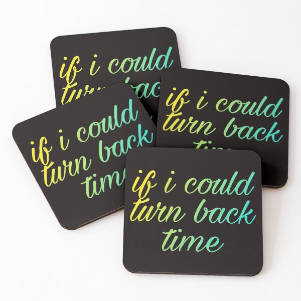 Item preview, if i could turn back time cher quote designed and sold by megxohanlon.