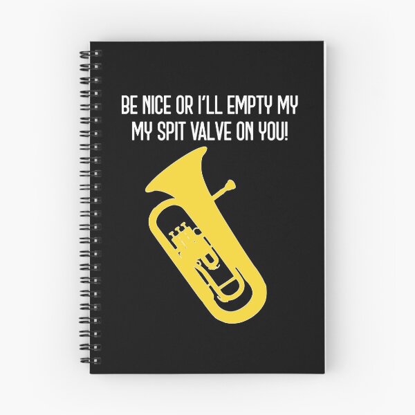 Item preview, Euphonium - BE NICE OR I'LL EMPTY MY SPIT VALVE ON YOU! - funny Euphonium/ Baritone gift idea designed and sold by HEJAshirts.