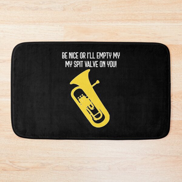 Item preview, Euphonium - BE NICE OR I'LL EMPTY MY SPIT VALVE ON YOU! - funny Euphonium/ Baritone gift idea designed and sold by HEJAshirts.