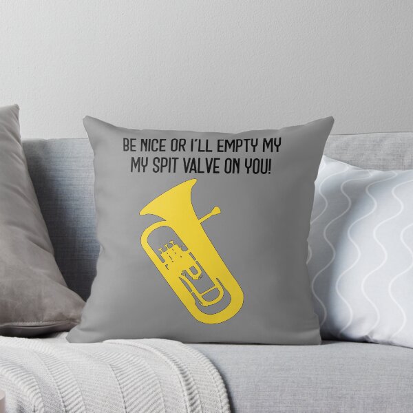 Item preview, Euphonium - BE NICE OR I'LL EMPTY MY SPIT VALVE ON YOU! - funny Euphonium/ Baritone gift idea designed and sold by HEJAshirts.