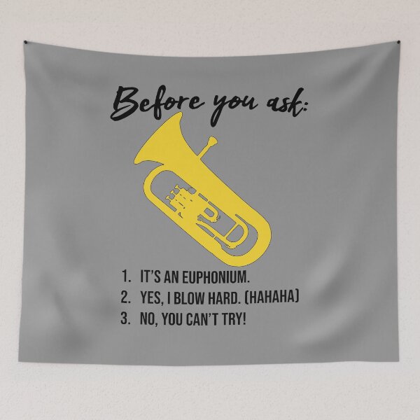 Item preview, Euphonium - Before you ask... - funny Euphonium/ Baritone gift idea designed and sold by HEJAshirts.