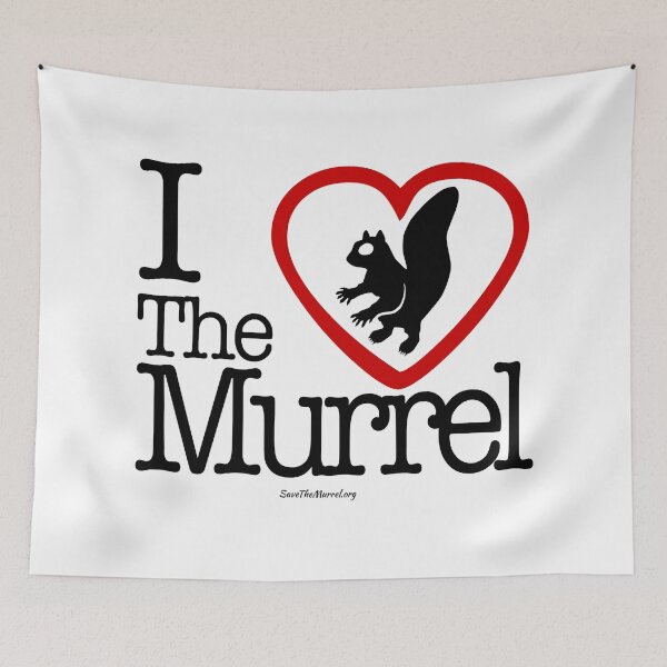 Item preview, We Love The Murrel, Do You? designed and sold by SaveTheMurrel.