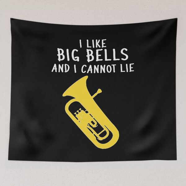 Item preview, Euphonium - I like big bells and I cannot lie, funny Euphonium/ Baritone gift idea designed and sold by HEJAshirts.