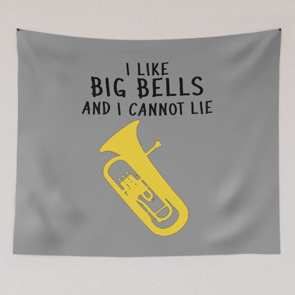 Item preview, Euphonium - I like big bells and I cannot lie, funny Euphonium/ Baritone gift idea designed and sold by HEJAshirts.