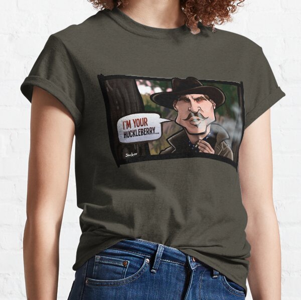 I'm Your Huckleberry (Tombstone) Classic T-Shirt