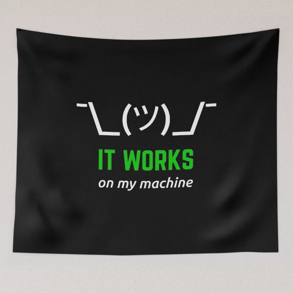 Item preview, It Works On My Machine Funny Programmer Design White/Green designed and sold by geeksta.