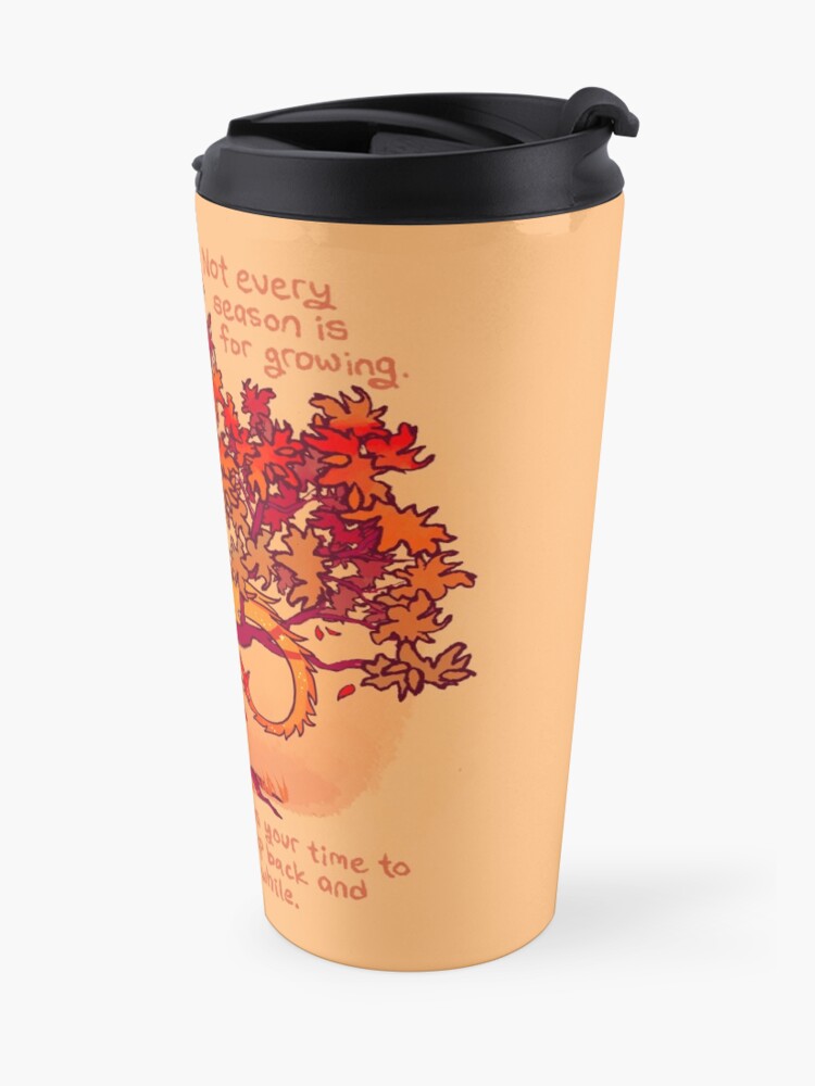 Alternate view of "Not Every Season is For Growing" Fall Dragon Forest Spirit Travel Mug