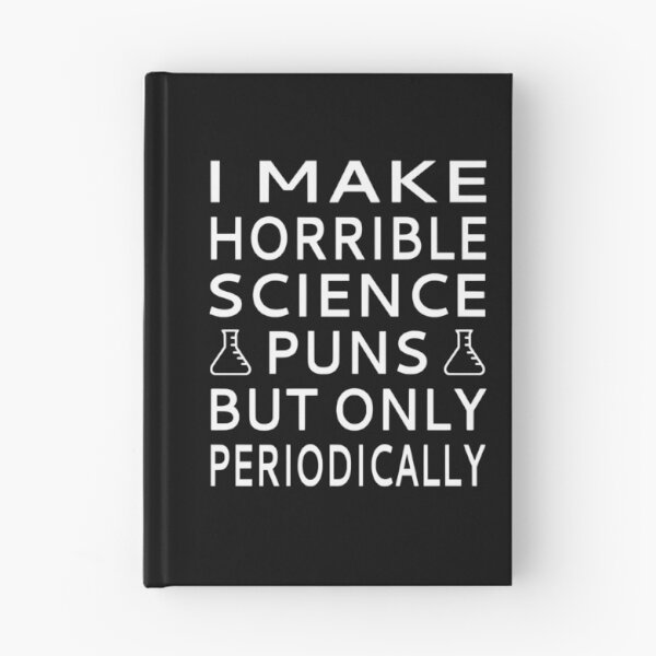 Item preview, I Make Horrible Science Puns But Only Periodically designed and sold by coolfuntees.