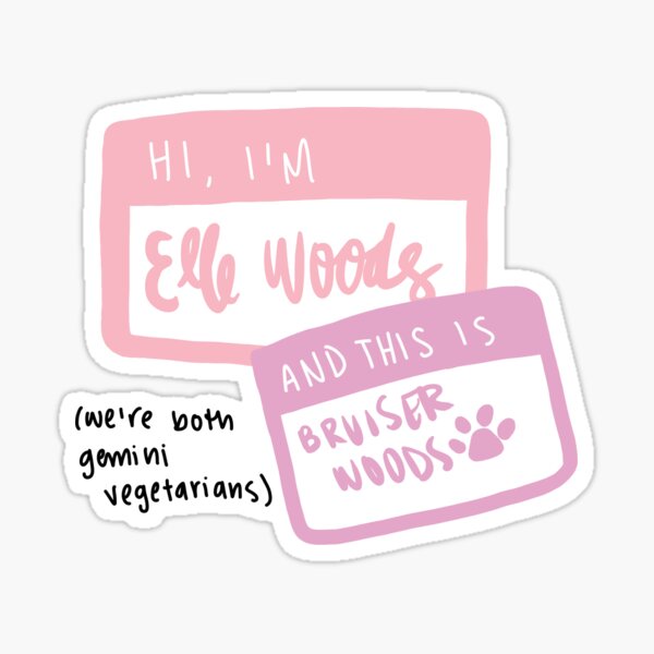 Elle Woods and Bruiser Woods Sticker