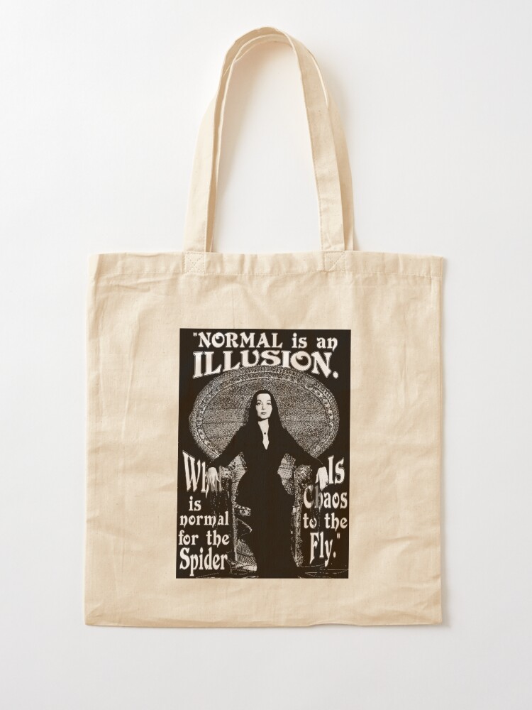 Alternate view of Morticia Addams-"Normal Is An Illusion..." Tote Bag