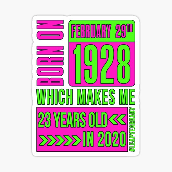 Item preview, 1928 - 28 - 23 years old PINK #leapyearbaby Girls and Womens Leaper Leapling Leap Year Birthday Gifts, Shirts, Tshirts designed and sold by GabiBlaze.