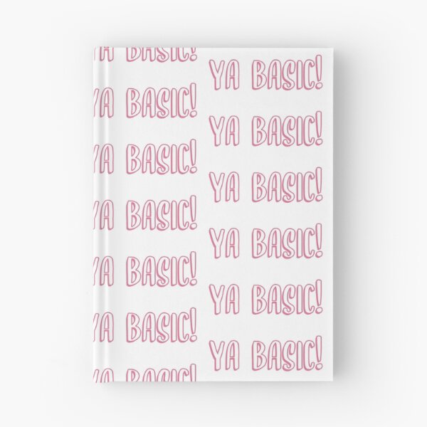 Item preview, ya basic! designed and sold by madisonmae516.