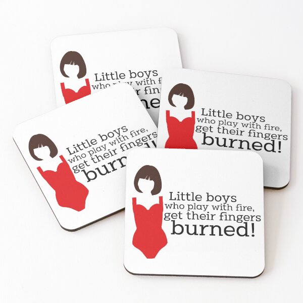 Item preview, Mamma Mia Tanya Quote - Little boys play with fire designed and sold by baranskini.
