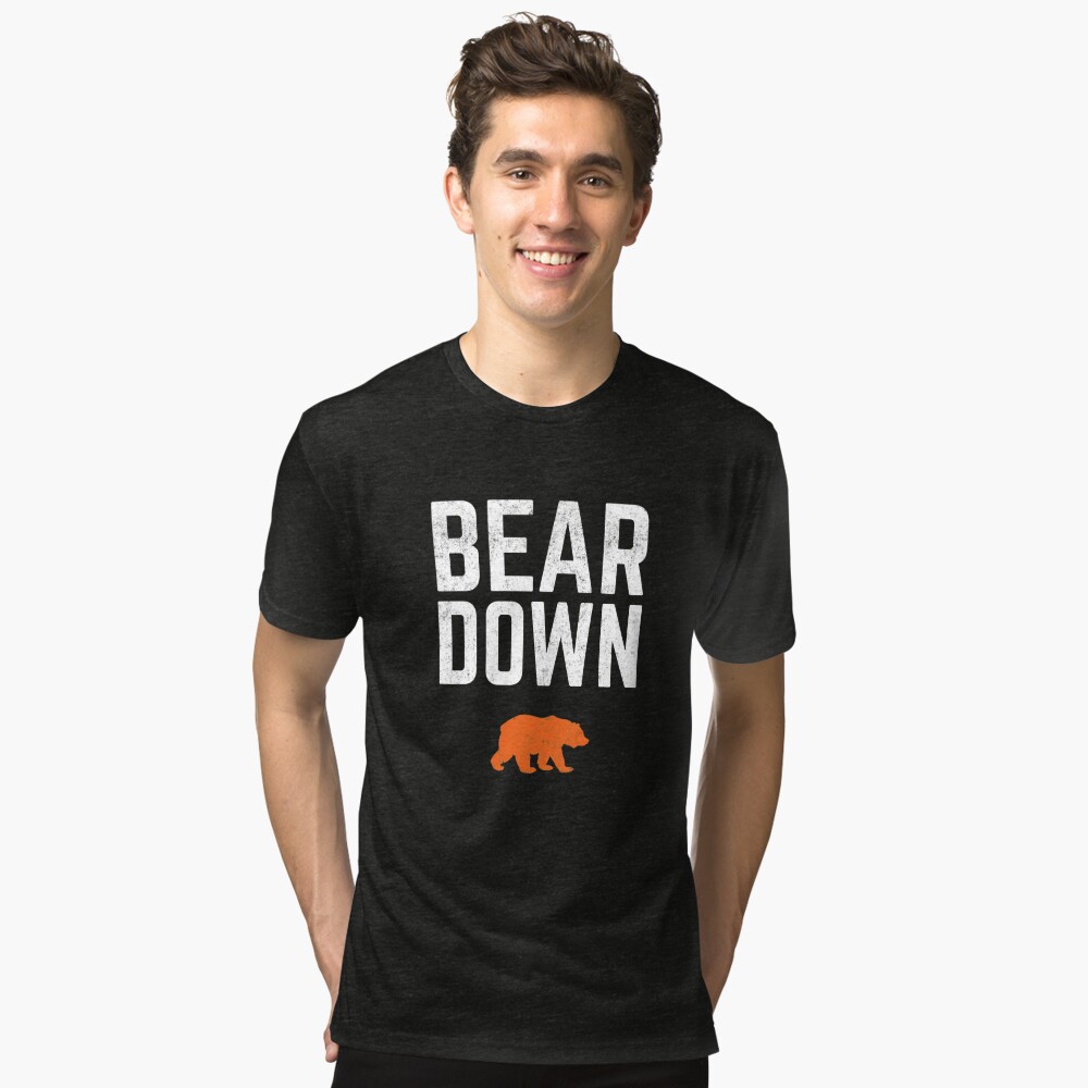 Bear DOWN - Chiago Bears Bear Down - Posters and Art Prints