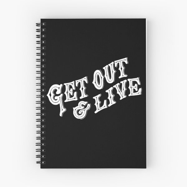 Item preview, Get out and live designed and sold by Kerry Pritchard.