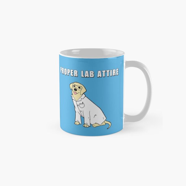 Item preview, Proper Lab Attire| Funny Lab Technician Gift  designed and sold by Nada18.