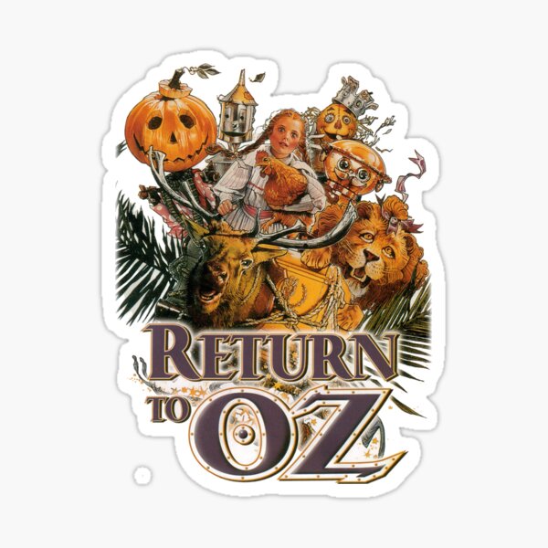 Return To Oz Stickers Redbubble 0176