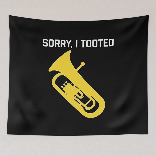 Item preview, Euphonium - SORRY, I TOOTED, funny Euphonium/ Baritone gift idea designed and sold by HEJAshirts.